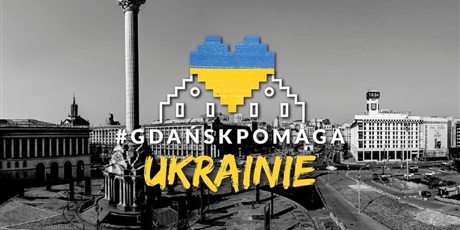 Gdańsk pomaga Ukrainie!